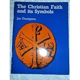 The Christian faith and its symbols