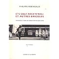 It's only rock'n'roll et autres bricoles