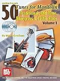 50 Tunes for Mandolin, Volume 1 Book/3-CD Set
