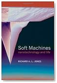 Soft Machines: Nanotechnology and Life