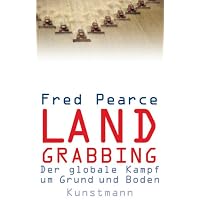 Land Grabbing: Der globale