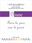 Diane - Faire la paix avec le pass�