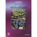 Manuel de viticulture : Guide technique du viticulteur