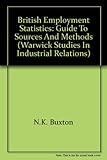 British employment statistics : a guide to sources and methods