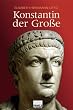 Konstantin der Gro�e