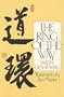 The Ring of the Way: Testament of a Zen Master