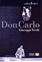 Verdi - Don Carlo / Villazon, Roocroft, Urmana, Croft, Lloyd, Ryhanen, Giuseppini, Chailly, Amsterdam Opera