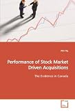 41VtxBn%2BcLL. SL160  Performance of Stock Market Driven Acquisitions: The Evidence in Canada