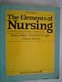 The Elements of Nursing: A Model for Nursing Based on a Model of Living