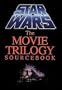 Star Wars: The Movie Trilogy Sourcebook