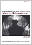 Ludwig II, König von Bayern/Das Schweigen vom Starnberger See [DVD]