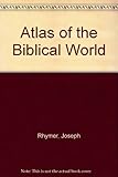 Atlas of the Biblical world