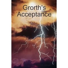 Grorth's Acceptance