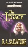 The Legacy : Legacy of the Drow (1560766409) by Salvatore, R. A.