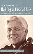 Making A Musical Life Book (String Letter Publishing) (Strings) (Backstage Books)
