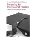 An Essential Guide for Student Midwives: Preparing for Professional Practice (Midwifery)