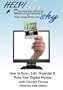 How to Scan, Edit, Organize & Print Your Digital Photos With Google Picasa - Windows Vista Edition