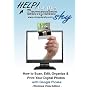 How to Scan, Edit, Organize & Print Your Digital Photos With Google Picasa - Windows Vista Edition