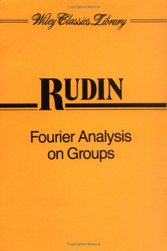 Fourier Analysis on Groups, by Walter Rudin