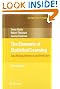 The Elements of Statistical Learning: Data Mining, Inference, and Prediction, Second Edition (Springer Series in Statistics)