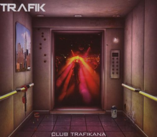 Trafik - Club Trafikana - Zortam Music
