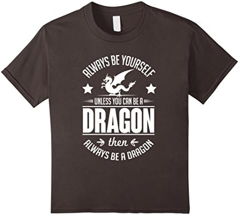 Kids Always Be Yourself Unless You Can Be A Dragon T-Shirt 10 Asphalt