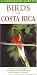 Book Photographic Guide to the Birds of Costa Rica