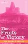 The Fruits of Victory