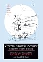 Vegetable Roots Discourse: Wisdom from Ming China on Life and Living