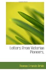 Letters from Victorian Pioneers,