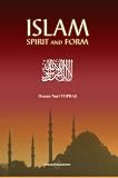 Islam: Spirit and Form