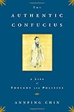 Confucius : a life of thought and politics