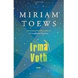 Irma Vothby Miriam Toews