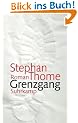 Stephan Thome, Grenzgang