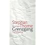 Grenzgang von Stephan Thome
