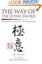 The Way of the Living Sword: The Secret Teachings of Yagyu Munenori