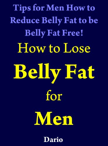 41Vv5Fs11CL losing fat: How to Lose Belly Fat for Men: How to Lose Belly Fat Now Volume 1