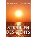 Strahlen des Lichts
