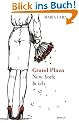 Grand Plaza, New York & ich