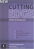 New cutting edge. Upper intermediate. Teacher's resource book