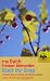 The Bach Flower Remedies Step by Step: A Complete Guide to Selecting and Using the Remedies