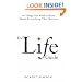 The Life Guide: 10 Things You Need to Know About Everything That Matters