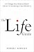 Robert Ashton: The Life Guide: 10 Things You Need to Know About Everything That Matters