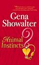 Animal Instincts