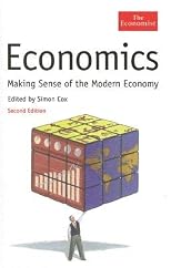 Economics: Making Sense of the Modern Economy [ECONOMICS]