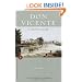 Don Vicente: Two Novels (Modern Library Paperbacks)