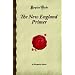 The New England Primer: (Forgotten Books)