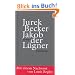 Jakob der L�gner: Roman