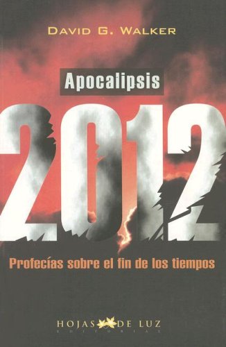 Apocalipsis 2012/ Apocalypse 2012 (Spanish Edition) under The Books Store