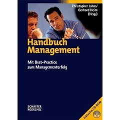 Handbuch Management. Mit Best-Practice zum Managementerfolg